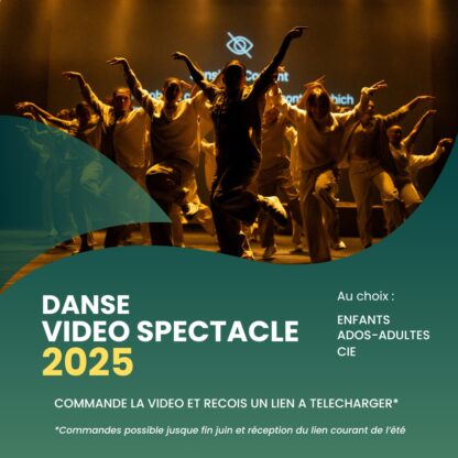 TA VIDEO DU SPECTACLE 2025